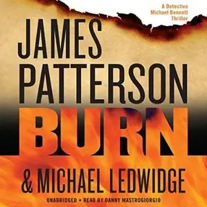 Burn by James Patterson (Audiobook)