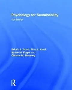 The Psychology of Environmental Problems: Psychology for Sustainability