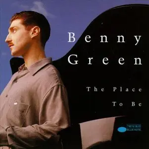Benny Green - The Place To Be (1994)