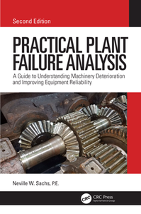 Practical Plant Failure Analysis, Second Edition