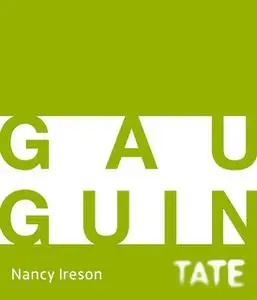 «Tate Introductions: Gauguin» by Nancy Ireson