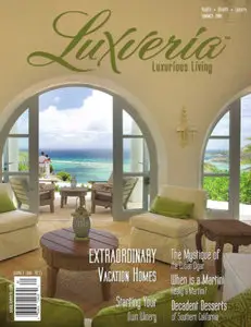 Luxveria Luxurious Living Magazine - Summer 2008 