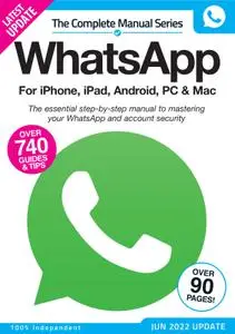 The Complete WhatsApp Manual – June 2022