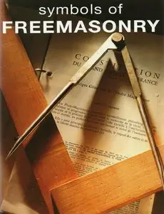 Symbols of Freemasonry by Daniel Beresniak and Laziz Hamani (Repost)