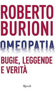 Roberto Burioni - Omeopatia