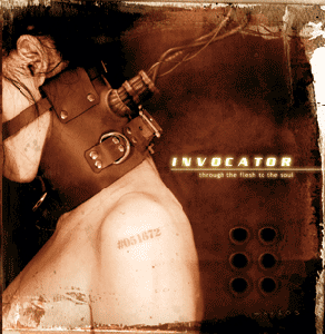 Invocator - Through The Flash To The Soul (2003)