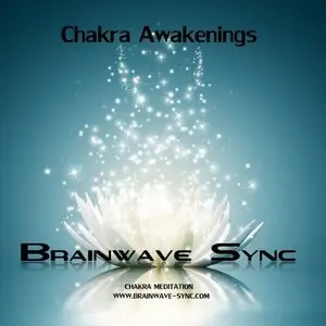 Brainwave-Sync - Chakra Awakenings (2013)