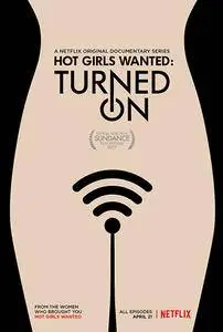 Hot Girls Wanted Turned On (2017) [FULL S01 SEASON] (2017)