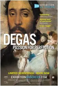 Exhibition on Screen - Degas: Passion for Perfection (2018)