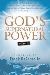 God's Supernatural Power in You