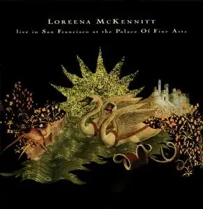 Loreena McKennitt - Live In San Francisco At The Palace Of Fine Arts (1995)