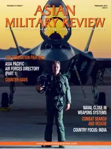 Asian Military Review - February 2019