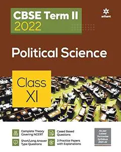 CBSE Political Science Term 2 Class 11 for 2022 Exam (Cover Theory and MCQs)
