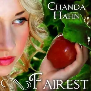 «Fairest» by Chanda Hahn