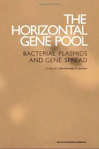 The Horizontal Gene Pool: Bacterial Plasmids and Gene Spread