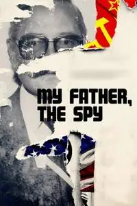 Mistrus Media - My Father the Spy (2019)