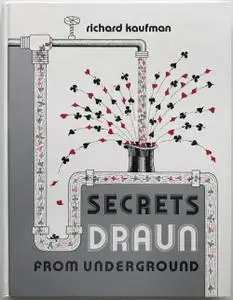 Secrets Draun from Underground