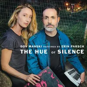Dov Manski - The Hue of Silence (2021)