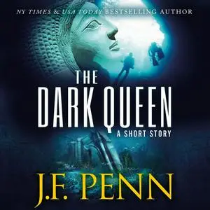 «The Dark Queen» by J.F. Penn