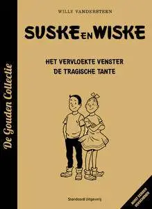 Suske En Wiske De Gouden Collectie - A01 - Het Vervloekte Venster  De Tragische Tante