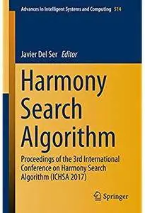 Harmony Search Algorithm [Repost]