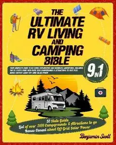 Benjamin Scott - The Ultimate RV Living and Camping Bible