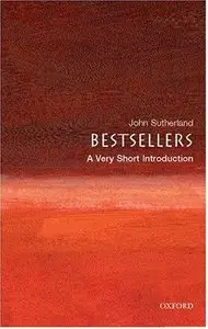 Bestsellers: A Very Short Introduction