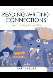Reading-writing Connections: From Theory to Practice