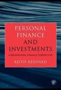 Personal Finance and Investments: A Behavioural Finance Perspective (Repost)