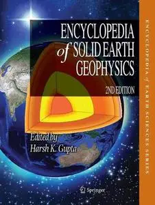 Encyclopedia of Solid Earth Geophysics (Repost)