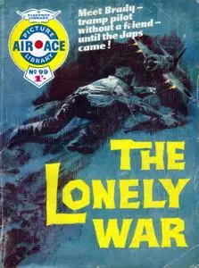 Air Ace Picture Library 099 - The Lonely War [1962] (Mr Tweedy