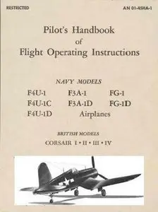 Pilot's Handbook of Flight Operating Instructions Navy Models F4U and British Models Corsair