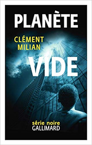 Planète vide - Clément Milian