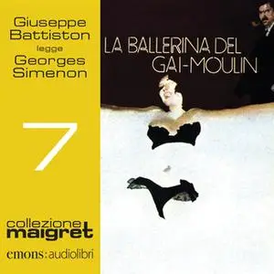«La ballerina del Gai Moulin» by Georges Simenon