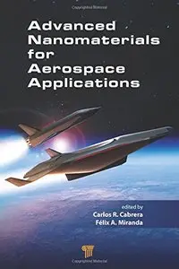 Advanced Nanomaterials for Aerospace Applications (repost)