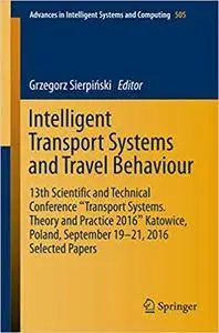 Intelligent Transport Systems and Travel Behaviour (Repost)