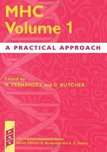 MHC Volume 1: A Practical Approach (Practical Approach Series) (Vol 1) (Repost)