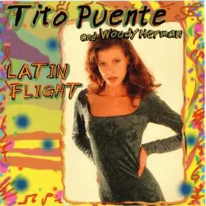 Tito Puente & Woody Herman - Latin Flight (1958) {LaserLight}