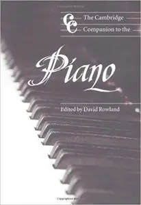 The Cambridge Companion to the Piano