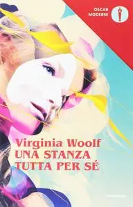 Virginia Woolf - Una stanza tutta per sé