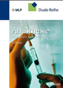 Anästhesie: Intensivmedizin, Notfallmedizin, Schmerztherapie (Auflage: 3)