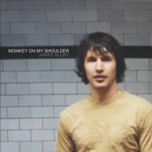 James Blunt - Monkey on my shoulder EP (2006)