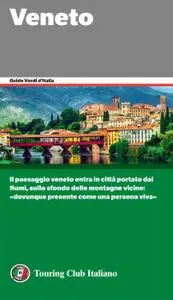 AA.VV. - Touring Club Italiano. Veneto