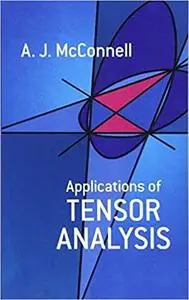 Applications of Tensor Analysis (Dover Books on Mathematics)