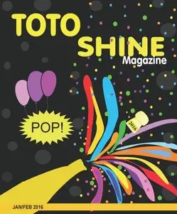 Toto Shine Magazine - January-February 2016