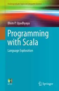 Programming with Scala: Language Exploration