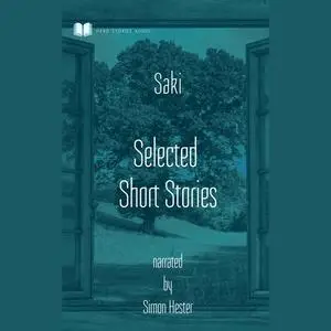 «Selected Short Stories by Saki» by Saki