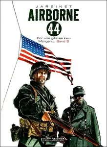 Airborne 44 - Band 2 - Fur Uns Gibt es Kein Morgen