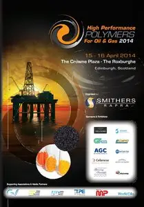 High Performance Polymers for Oil and Gas 2014