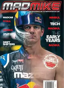 Mad Mike: the Biography by NZ Performance Car – February 2020
